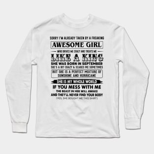 I'm Taken By Freaking September Awesome Girl Treats Me Like King Long Sleeve T-Shirt